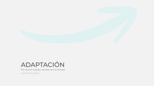 La adaptación del cuerpo como base del progreso y el equilibrio